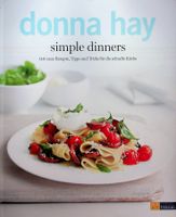 donna hay Simple dinners AT Verlag 3. Auflage 2014