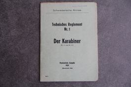 Der Karabiner, K11 + K31, Technisches Reglement Nr. 1