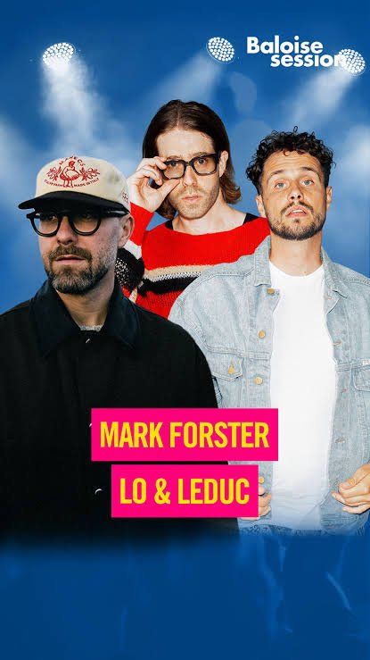 Billets: Baloise Session: Lo & Leduc, Mark Forster – Neuf avec emballage d'origine à Arlesheim par gas_vfv9