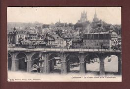 LAUSANNE - Grand Pont - Cathédrale - 1906
