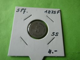 Dt. Reich 1875 F, 5 Pfennig