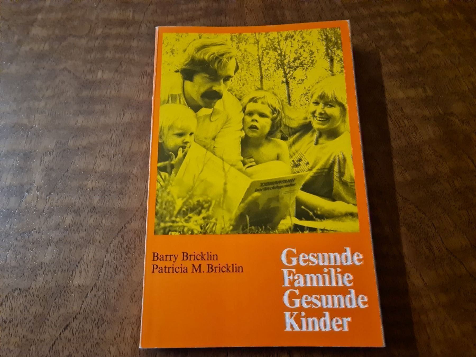 Libri: Gesunde Familie Gesunde Kinder – Usato da Erstfeld venduto da Uhu1980