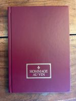 Livre Hommage au Vin Albert Reichmuth Édition 2004/2005