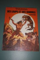 TOUNGA   °°°°° DES LOUPS ET DES HOMMES °°°°°