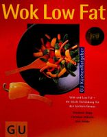 E.Döpp/ Ch. Willrich/ J. Rebbe Wok Low Fat GU Küchenratgeber