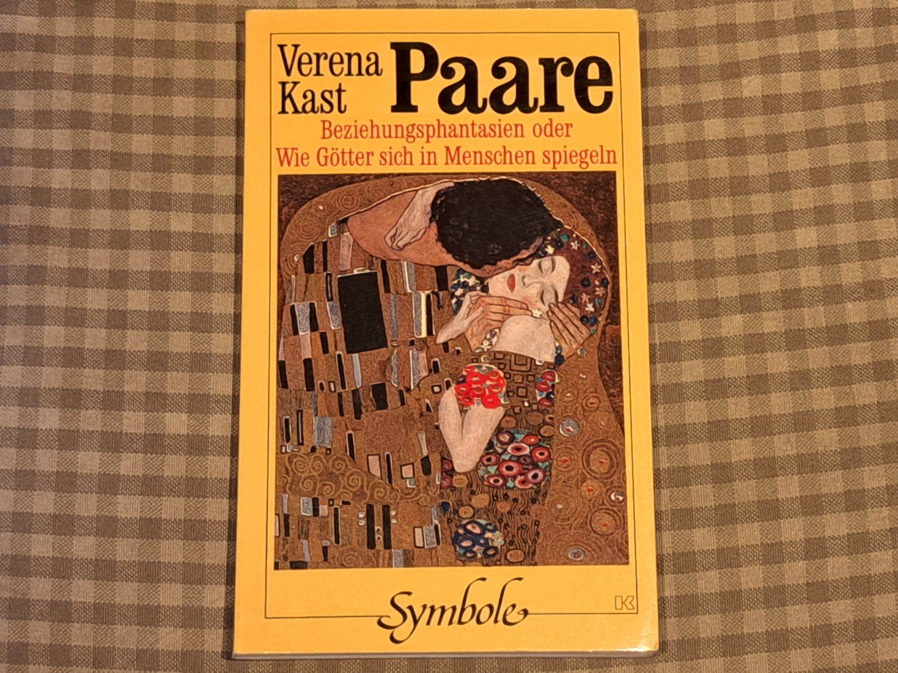 Libri: VERENA KAST - Paare (Beziehungsphantasien oder ...) – Usato da Wichtrach venduto da LuckyLuke69
