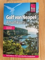Golf von Neapel, Amalphiküste, Reiseführer v. Reise Know How