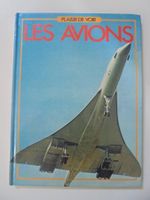 " Les avions " Plaisir de voir 1980, 66 pages. très bon état