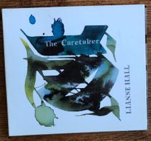 Lianne Hall – The Caretaker CD, Indie, Downbeat