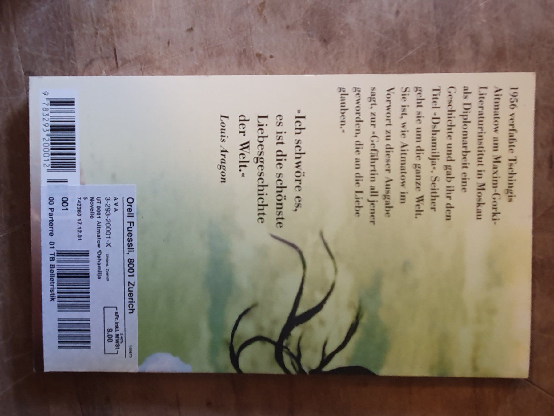 Libri: Dshamilja Tschingis Aitmatow Unionsverlag – Usato da Zürich venduto da loosebone 1