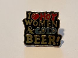 1 Pin I Love Hot Women and Cold Beer