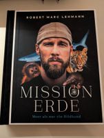 Robert Marc Lehmann: Mission Erde - Bildband, neuwertig