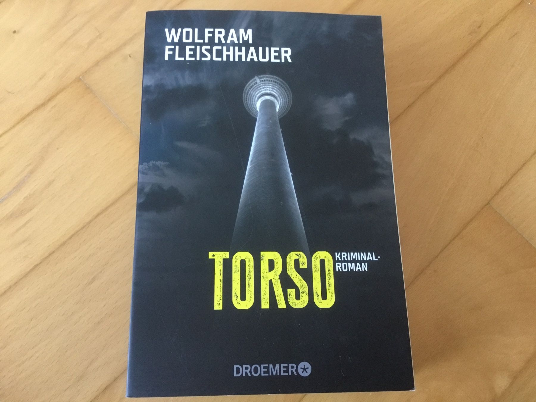 Livres: Wolfram Fleischhauer - Torso, Kriminalroman – D'occasion à Kerzers par Georges3210