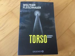 Wolfram Fleischhauer - Torso, Kriminalroman