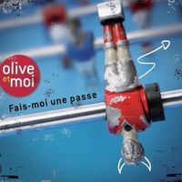 Olive Et Moi - Fais-Moi Une Passe (CD)