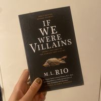 if we were villains, m.l. rio