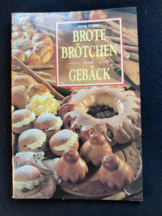 Brote Brötchen und Gebäck / Anne Wilson - 1997 | Kaufen auf Ricardo