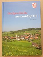 Buch - Dorfgeschichte von Lustdorf TG