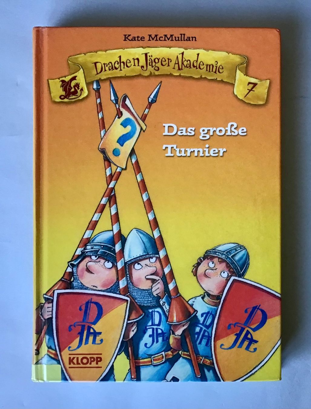 Bücher: Drachenjäger Akademie 7: Das grosse Turnier – Gebraucht aus Bubendorf von Alpenheidi