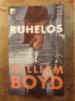 Ruhelos - William Boyd