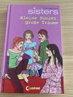 Sisters Buch, Kleine Sünden, grosse Träume