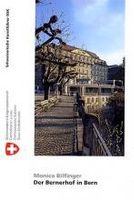 Kunstführer GSK Nummer 770 "Der Bernerhof in Bern"