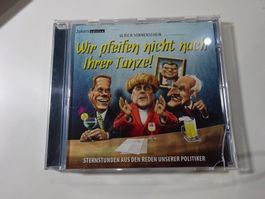 Hörbuch- Wir pfeifen nicht nach Ihrer Tanze
