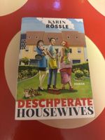 Karin Rössle - Desperate Housewives, Roman Top Zustand!