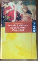 Die acht Todsünden der zivilisierten Menschheit - K.Loren