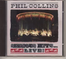 Phil Collins – Serious Hits...Live!