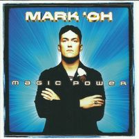 Mark Oh CD Magic Power