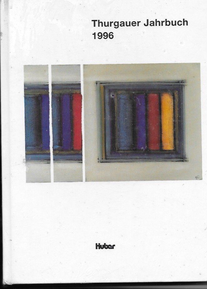 Libri: Thurgauer Jahrbuch 1996 – Nuovo e nell'imballaggio originale da Altstätten SG venduto da alpalfa