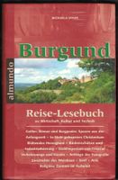 Burgund Reise-Lesebuch