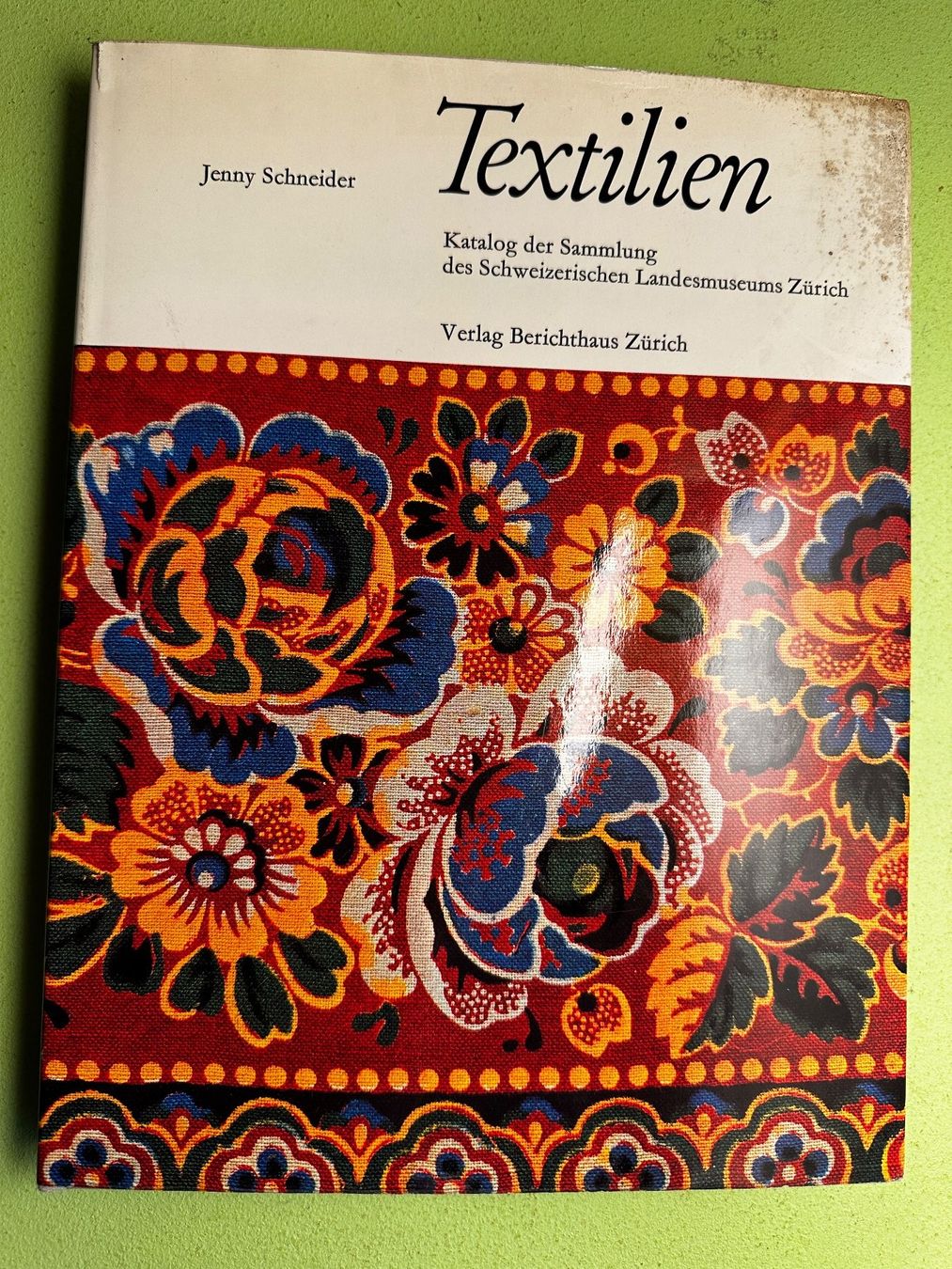 Libri: Jenny Schneider: Textilien. – Usato da Zürich venduto da allp