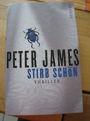 Libri: Peter James - Stirb schön (kartonierter Einband) – Usato da Däniken SO venduto da Borilein