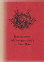 Reismusketen der Stadt Bern