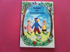 Globi der Kinderfreund, 2 AUFLAGE JAHR 1949 !!!!!!!!RARITÄT
