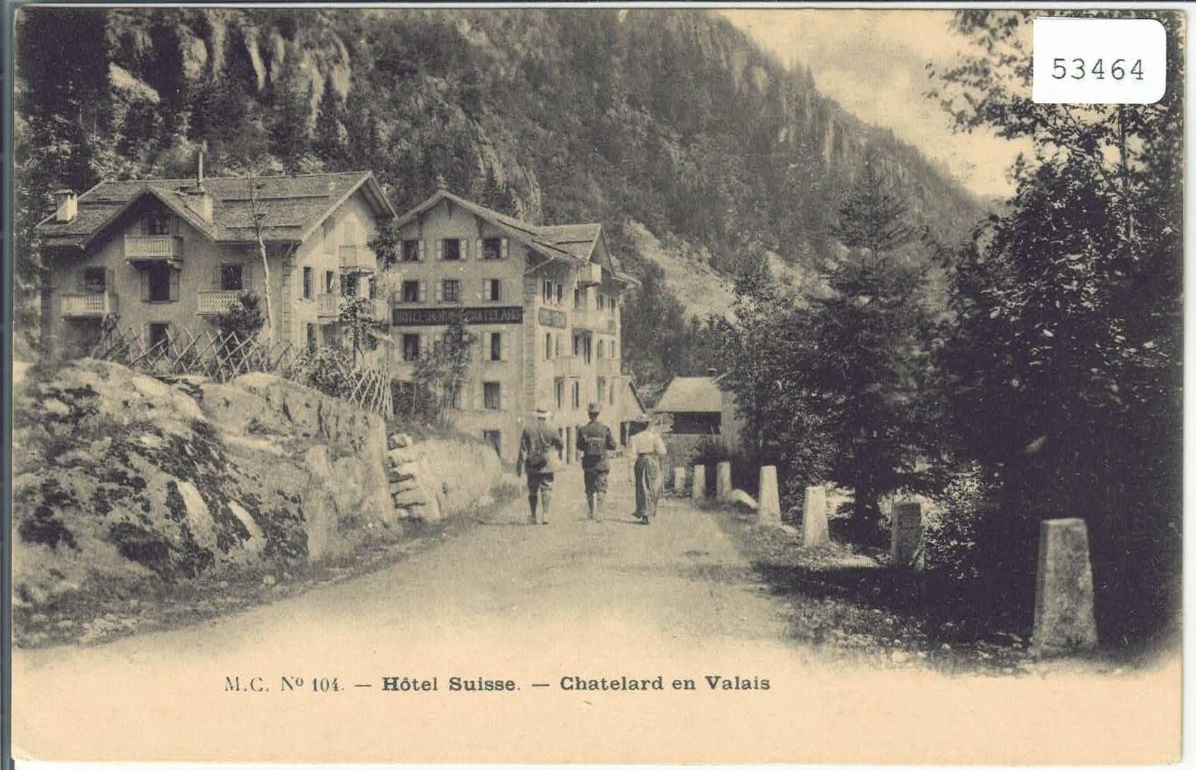 Cartoline postali: Hotel Suisse - Chatelard en Valais - animee – Usato da Ettingen venduto da Kartenplanet