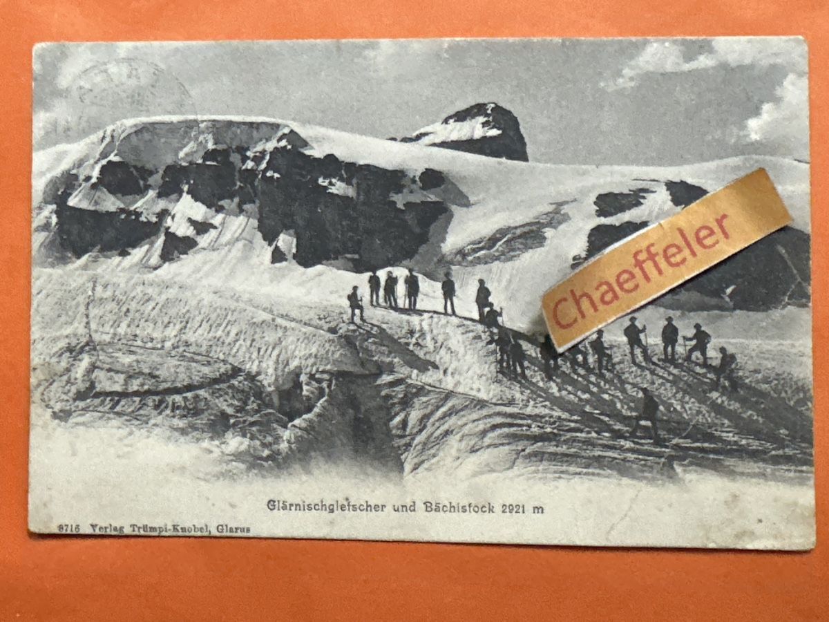 Cartoline postali: 1906 Glärnischgletscher und Bächistock.  – Usato da Zürich venduto da Chaeffeler