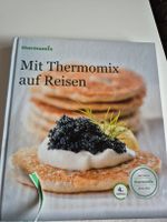 Thermomi cookbook Mit Thermomix auf Reisen 4 Aufl.