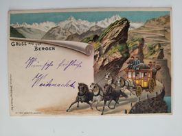 Gruss aus den Bergen mit Kutsche dat.  1900