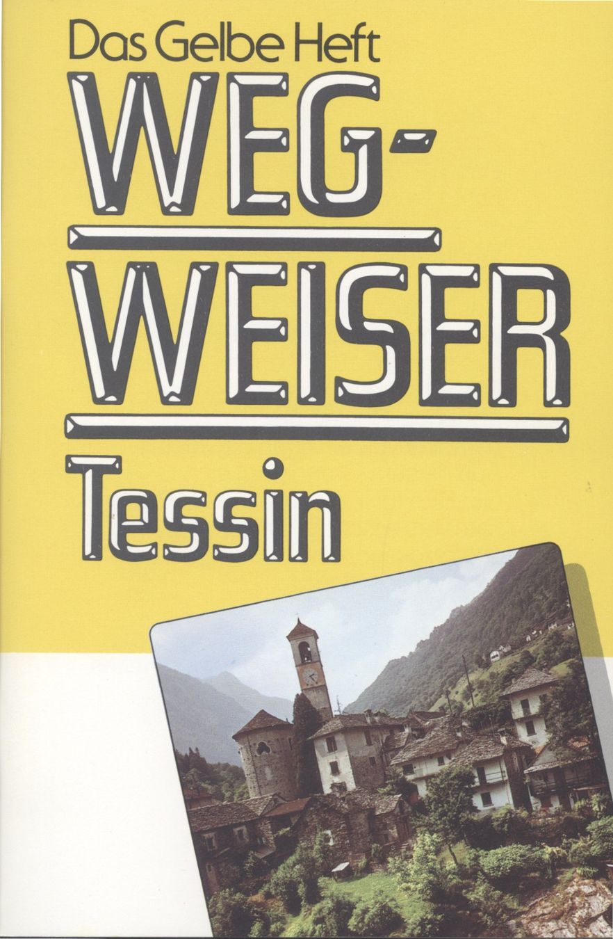 Libri: WEGWEISER  Tessin - 20 Wandervorschäge – Nuovo (secondo la descrizione) da Biel/Bienne venduto da 07helios032 2