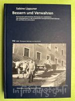 Sabine Lippuner: Bessern und Verwahren. Kalchrain TG