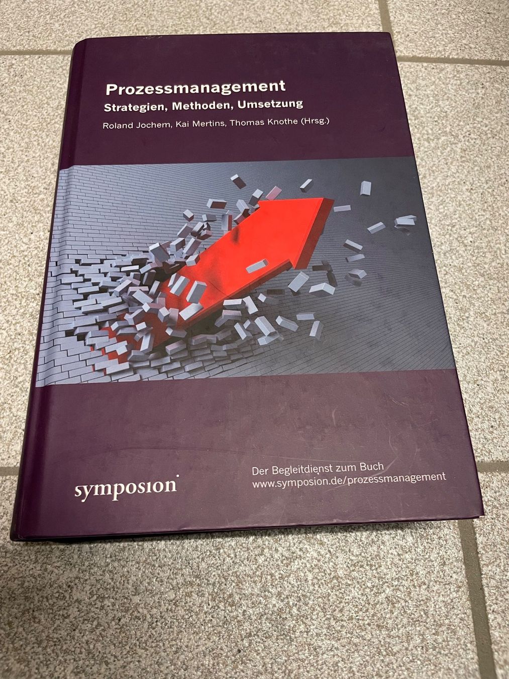 Libri: Prozessmanagement: Strategien, Methoden, Umsetzung – Usato da Eschen venduto da books_and_more