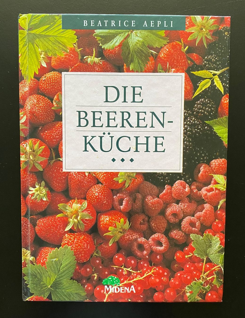 Libri: DIE BEEREN-KÜCHE – Usato da Nussbaumen AG venduto da schuba2000