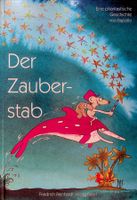 Der Zauberstab Eine phantastische Geschichte v. Rapallo RAR