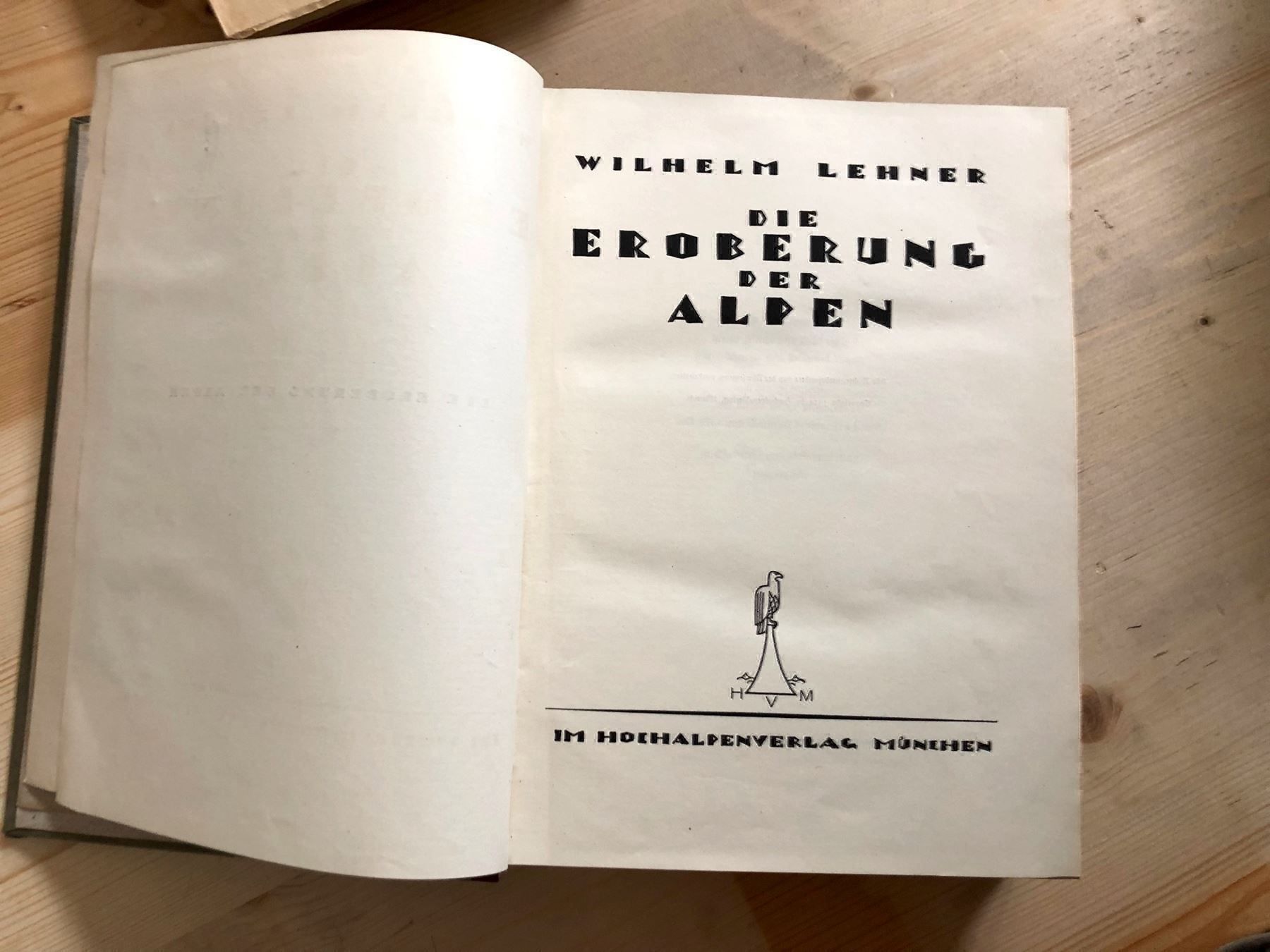 Libri: Wilhelm Lehner: Die Eroberung der Alpen. – Usato da Zürich venduto da allp 2