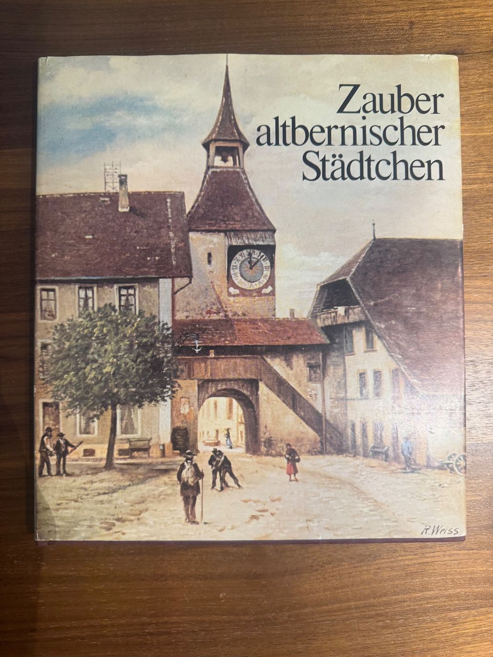 Libri: Zauber altbernischer Städtchen – Usato da Bern venduto da Boox