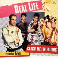 Real Life: Catch Me I'm Falling 7"