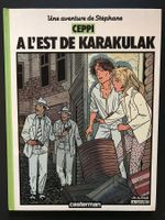 A l'est de Karakulak - Une aventure de Stéphane Clément